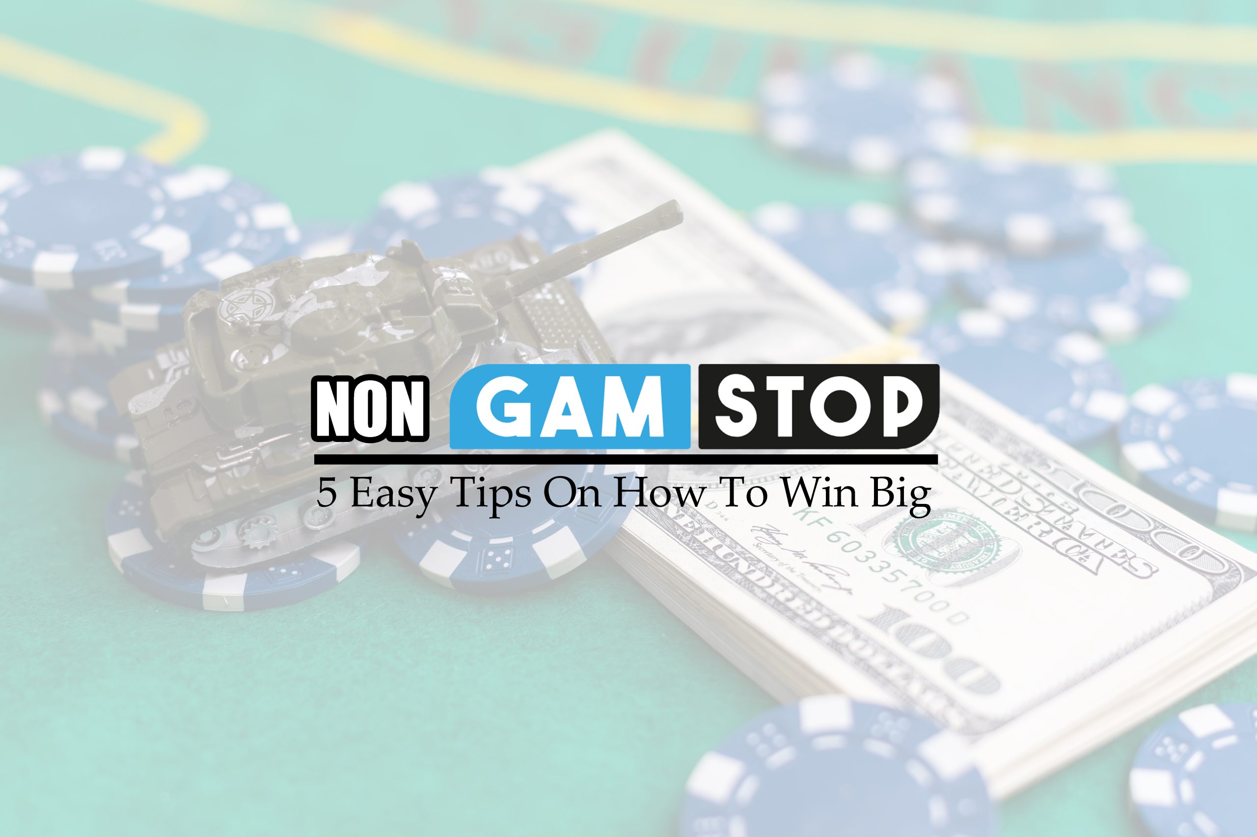 5 Easy Tips On How To Win Big In Casino Not On Gamstop